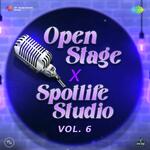 Open Stage X Spotlife Studio - Vol 6 - Arijit Singh Song Download